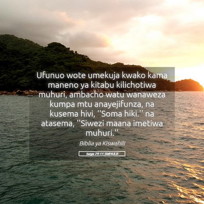 Picture 05 - Isaya 29:11 SWHULB - Ufunuo wote umekuja kwako kama maneno ya kitabu - Bible Verse Picture