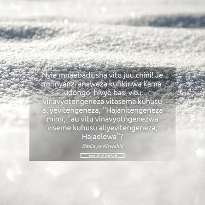 Picture 05 - Isaya 29:16 SWHULB - Nyie mnaebadilisha vitu juu chini! Je mfinyanzi - Bible Verse Picture