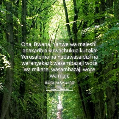 Picture 05 - Isaya 3:1 SWHULB - Ona, Bwana, Yahwe wa majeshi, anakaribia - Bible Verse Picture