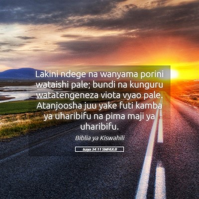 Picture 05 - Isaya 34:11 SWHULB - Lakini ndege na wanyama porini wataishi pale; - Bible Verse Picture
