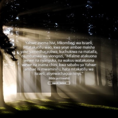 Picture 05 - Isaya 49:7 SWHULB - Yahwe asema hivi, Mkombozi wa Israeli, - Bible Verse Picture