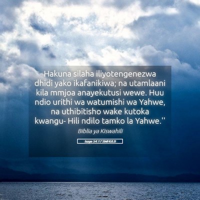Picture 05 - Isaya 54:17 SWHULB - Hakuna silaha iliyotengenezwa dhidi yako - Bible Verse Picture