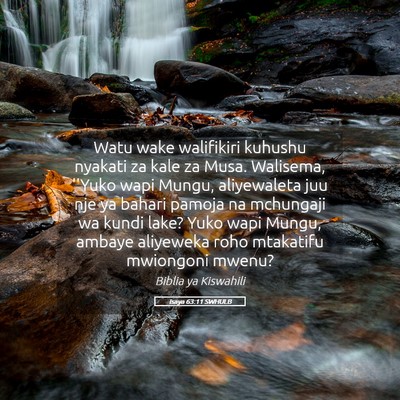 Picture 05 - Isaya 63:11 SWHULB - Watu wake walifikiri kuhushu nyakati za kale za - Bible Verse Picture