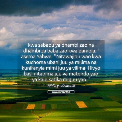 Picture 05 - Isaya 65:7 SWHULB - kwa sababu ya dhambi zao na dhambi za baba zao - Bible Verse Picture