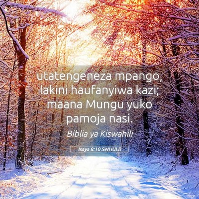 Picture 05 - Isaya 8:10 SWHULB - utatengeneza mpango, lakini haufanyiwa kazi; - Bible Verse Picture