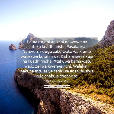 Picture 05 - Kutoka 12:48 SWHULB - Kama mgeni anaishi na wewe na anataka kuadhimisha - Bible Verse Picture