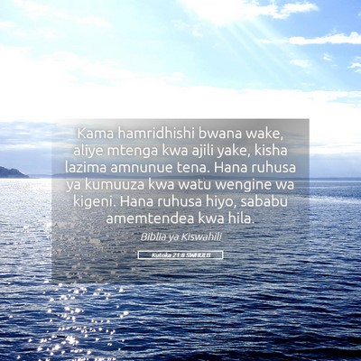 Picture 05 - Kutoka 21:8 SWHULB - Kama hamridhishi bwana wake, aliye mtenga kwa - Bible Verse Picture