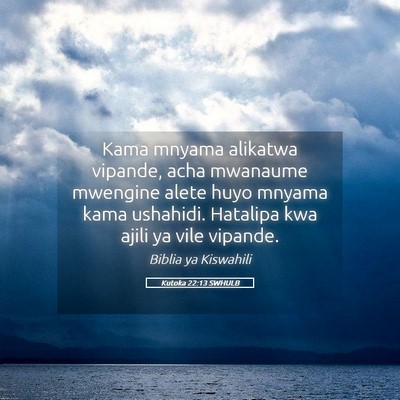 Picture 05 - Kutoka 22:13 SWHULB - Kama mnyama alikatwa vipande, acha mwanaume - Bible Verse Picture