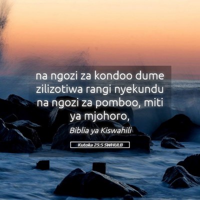 Picture 05 - Kutoka 25:5 SWHULB - na ngozi za kondoo dume zilizotiwa rangi nyekundu - Bible Verse Picture