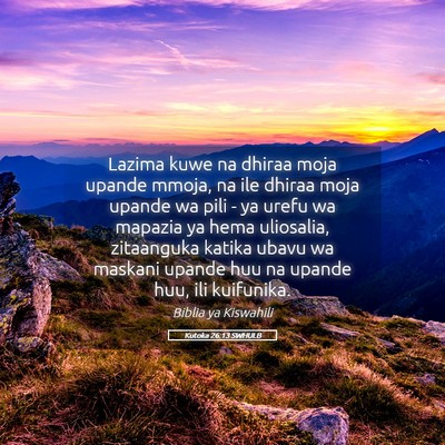 Picture 05 - Kutoka 26:13 SWHULB - Lazima kuwe na dhiraa moja upande mmoja, na ile - Bible Verse Picture