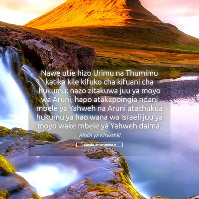 Picture 05 - Kutoka 28:30 SWHULB - Nawe utie hizo Urimu na Thumimu katika kile - Bible Verse Picture