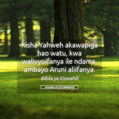 Picture 05 - Kutoka 32:35 SWHULB - Kisha Yahweh akawapiga hao watu, kwa - Bible Verse Picture