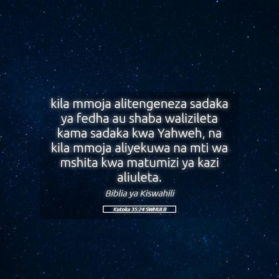 Picture 05 - Kutoka 35:24 SWHULB - kila mmoja alitengeneza sadaka ya fedha au shaba - Bible Verse Picture