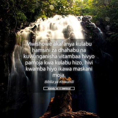 Picture 05 - Kutoka 36:13 SWHULB - Mwishowe akafanya kulabu hamsini za dhahabu na - Bible Verse Picture