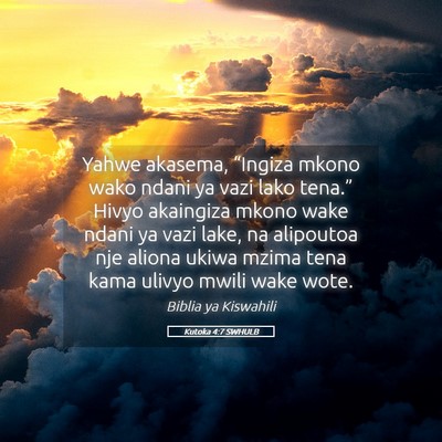 Picture 05 - Kutoka 4:7 SWHULB - Yahwe akasema, “Ingiza mkono wako ndani ya vazi - Bible Verse Picture