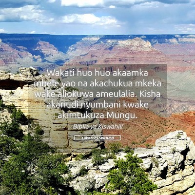 Picture 05 - Luka 5:25 SWHULB - Wakati huo huo akaamka mbele yao na akachukua - Bible Verse Picture