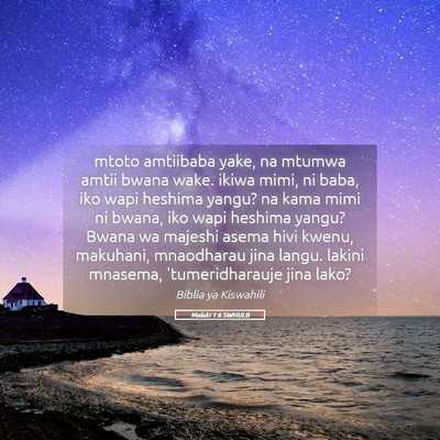 Picture 05 - Malaki 1:6 SWHULB - mtoto amtiibaba yake, na mtumwa amtii bwana wake. - Bible Verse Picture