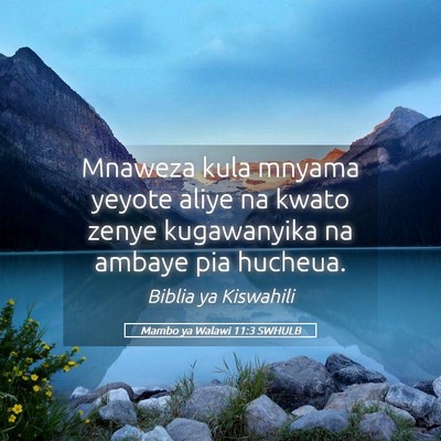 Picture 05 - Mambo ya Walawi 11:3 SWHULB - Mnaweza kula mnyama yeyote aliye na kwato zenye - Bible Verse Picture