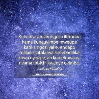 Picture 05 - Mambo ya Walawi 13:10 SWHULB - Kuhani atamchunguza ili kuona kama kunauvimbe - Bible Verse Picture
