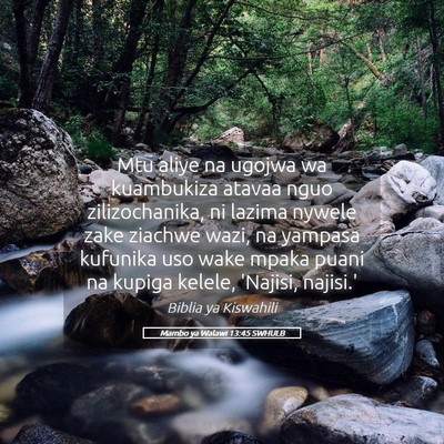 Picture 05 - Mambo ya Walawi 13:45 SWHULB - Mtu aliye na ugojwa wa kuambukiza atavaa nguo - Bible Verse Picture