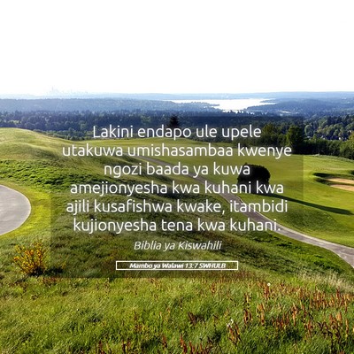 Picture 05 - Mambo ya Walawi 13:7 SWHULB - Lakini endapo ule upele utakuwa umishasambaa - Bible Verse Picture