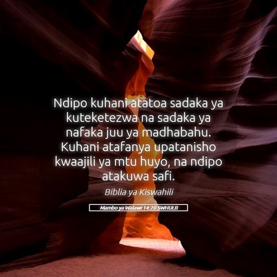 Picture 05 - Mambo ya Walawi 14:20 SWHULB - Ndipo kuhani atatoa sadaka ya kuteketezwa na - Bible Verse Picture