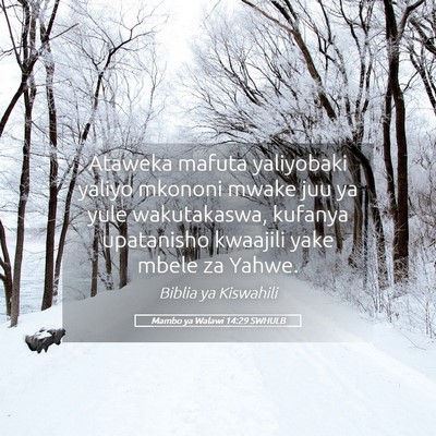 Picture 05 - Mambo ya Walawi 14:29 SWHULB - Ataweka mafuta yaliyobaki yaliyo mkononi mwake - Bible Verse Picture