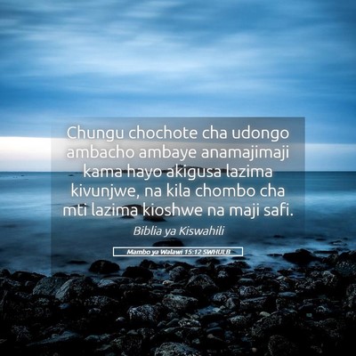 Picture 05 - Mambo ya Walawi 15:12 SWHULB - Chungu chochote cha udongo ambacho ambaye - Bible Verse Picture
