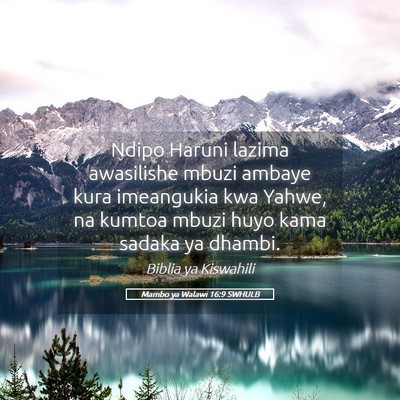 Picture 05 - Mambo ya Walawi 16:9 SWHULB - Ndipo Haruni lazima awasilishe mbuzi ambaye kura - Bible Verse Picture