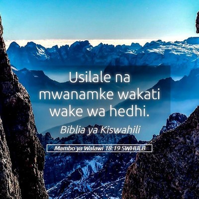 Picture 05 - Mambo ya Walawi 18:19 SWHULB - Usilale na mwanamke wakati wake wa - Bible Verse Picture