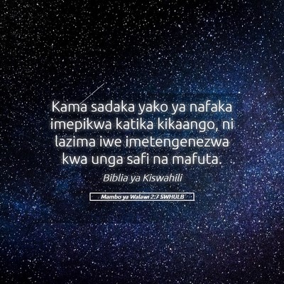 Picture 05 - Mambo ya Walawi 2:7 SWHULB - Kama sadaka yako ya nafaka imepikwa katika - Bible Verse Picture