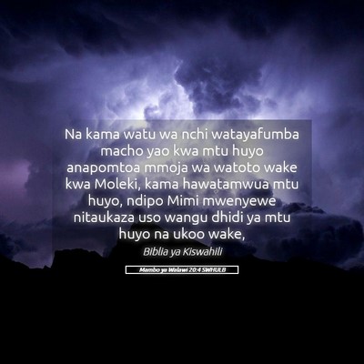 Picture 05 - Mambo ya Walawi 20:4 SWHULB - Na kama watu wa nchi watayafumba macho yao kwa - Bible Verse Picture