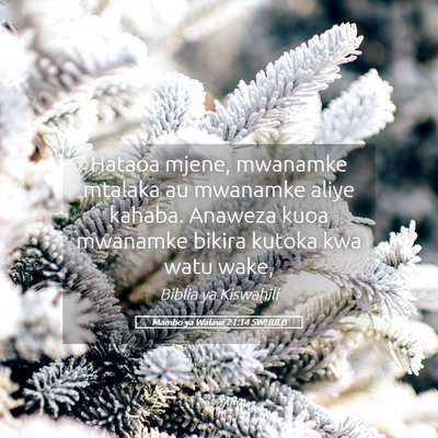 Picture 05 - Mambo ya Walawi 21:14 SWHULB - Hataoa mjene, mwanamke mtalaka au mwanamke aliye - Bible Verse Picture