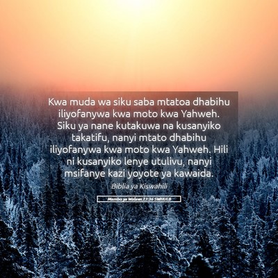 Picture 05 - Mambo ya Walawi 23:36 SWHULB - Kwa muda wa siku saba mtatoa dhabihu iliyofanywa - Bible Verse Picture