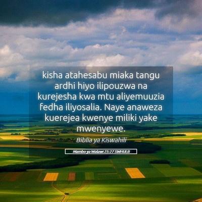 Picture 05 - Mambo ya Walawi 25:27 SWHULB - kisha atahesabu miaka tangu ardhi hiyo ilipouzwa - Bible Verse Picture