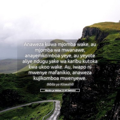 Picture 05 - Mambo ya Walawi 25:49 SWHULB - Anaweza kuwa mjomba wake, au mjomba wa mwanawe, - Bible Verse Picture