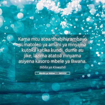 Picture 05 - Mambo ya Walawi 3:1 SWHULB - Kama mtu atoa dhabihu ambayo ni matoleo ya amani - Bible Verse Picture