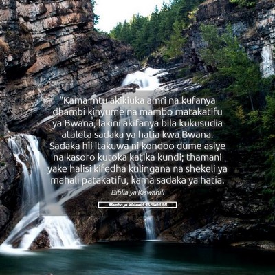 Picture 05 - Mambo ya Walawi 5:15 SWHULB - “Kama mtu akikiuka amri na kufanya dhambi - Bible Verse Picture