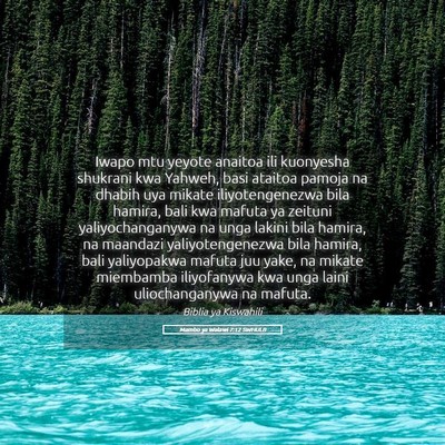 Picture 05 - Mambo ya Walawi 7:12 SWHULB - Iwapo mtu yeyote anaitoa ili kuonyesha shukrani - Bible Verse Picture