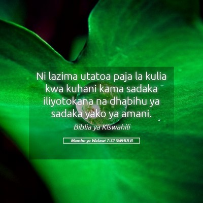 Picture 05 - Mambo ya Walawi 7:32 SWHULB - Ni lazima utatoa paja la kulia kwa kuhani kama - Bible Verse Picture