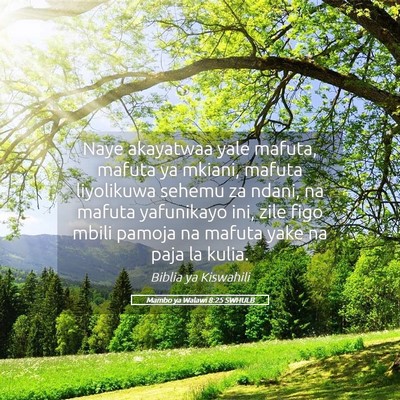 Picture 05 - Mambo ya Walawi 8:25 SWHULB - Naye akayatwaa yale mafuta, mafuta ya mkiani, - Bible Verse Picture