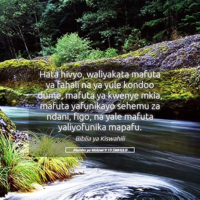 Picture 05 - Mambo ya Walawi 9:19 SWHULB - Hata hivyo, waliyakata mafuta ya fahali na ya - Bible Verse Picture