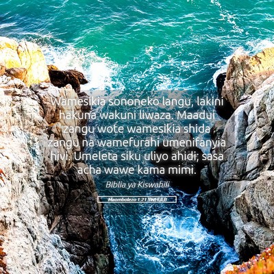 Picture 05 - Maombolezo 1:21 SWHULB - Wamesikia sononeko langu, lakini hakuna wakuni - Bible Verse Picture
