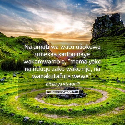 Picture 05 - Marko 3:32 SWHULB - Na umati wa watu uliokuwa umekaa karibu naye - Bible Verse Picture