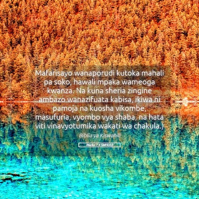Picture 05 - Marko 7:4 SWHULB - Mafarisayo wanaporudi kutoka mahali pa soko, - Bible Verse Picture