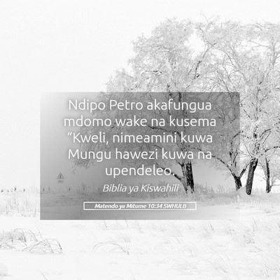 Picture 05 - Matendo ya Mitume 10:34 SWHULB - Ndipo Petro akafungua mdomo wake na kusema - Bible Verse Picture
