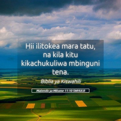 Picture 05 - Matendo ya Mitume 11:10 SWHULB - Hii ilitokea mara tatu, na kila kitu - Bible Verse Picture