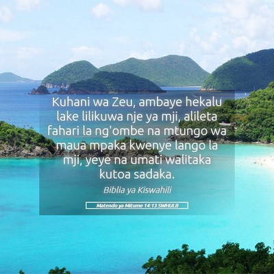 Picture 05 - Matendo ya Mitume 14:13 SWHULB - Kuhani wa Zeu, ambaye hekalu lake lilikuwa nje ya - Bible Verse Picture