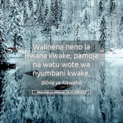 Picture 05 - Matendo ya Mitume 16:32 SWHULB - Walinena neno la Bwana kwake, pamoja na watu wote - Bible Verse Picture