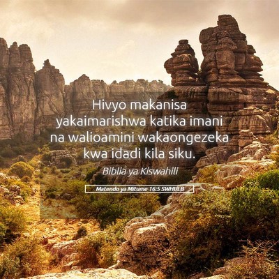 Picture 05 - Matendo ya Mitume 16:5 SWHULB - Hivyo makanisa yakaimarishwa katika imani na - Bible Verse Picture
